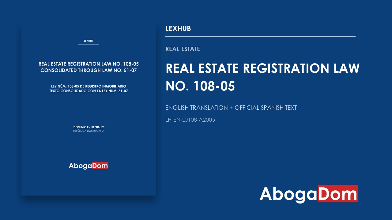 Real Estate Registration Law No. 108-05